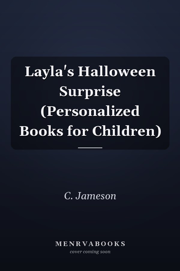 Layla's Halloween Surprise (Personalized Books for Children)
