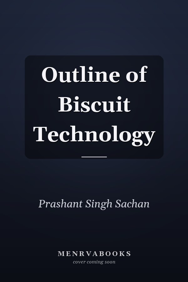 Outline of Biscuit Technology