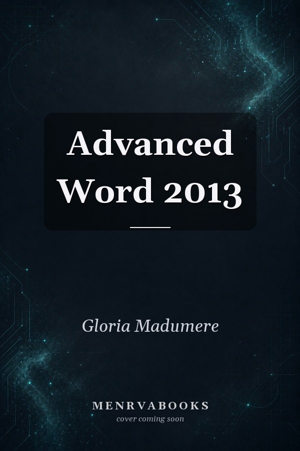 Advanced Word 2013