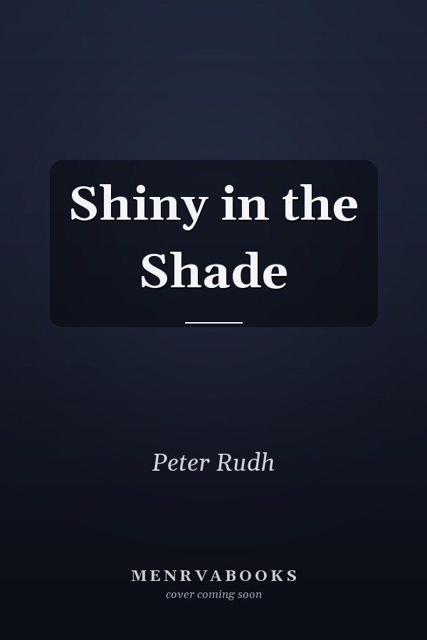 Shiny in the Shade