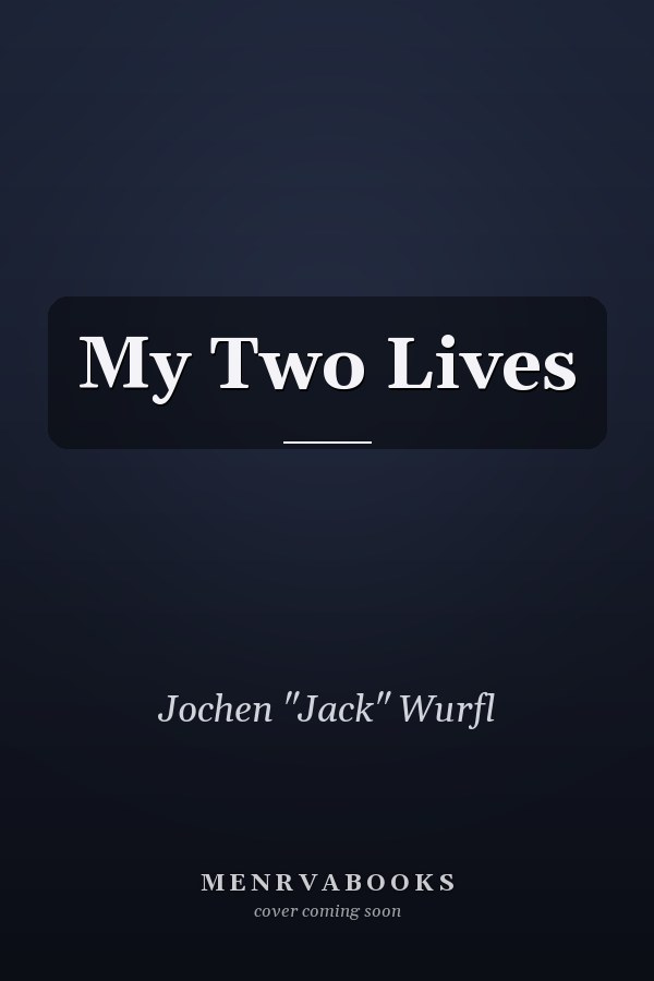 My Two Lives