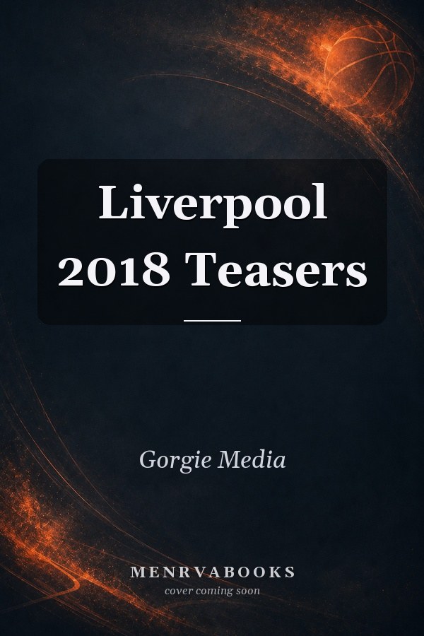 Liverpool 2018 Teasers
