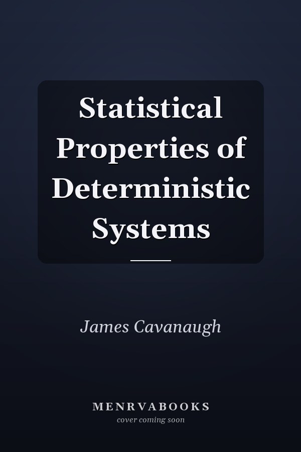Statistical Properties of Deterministic Systems