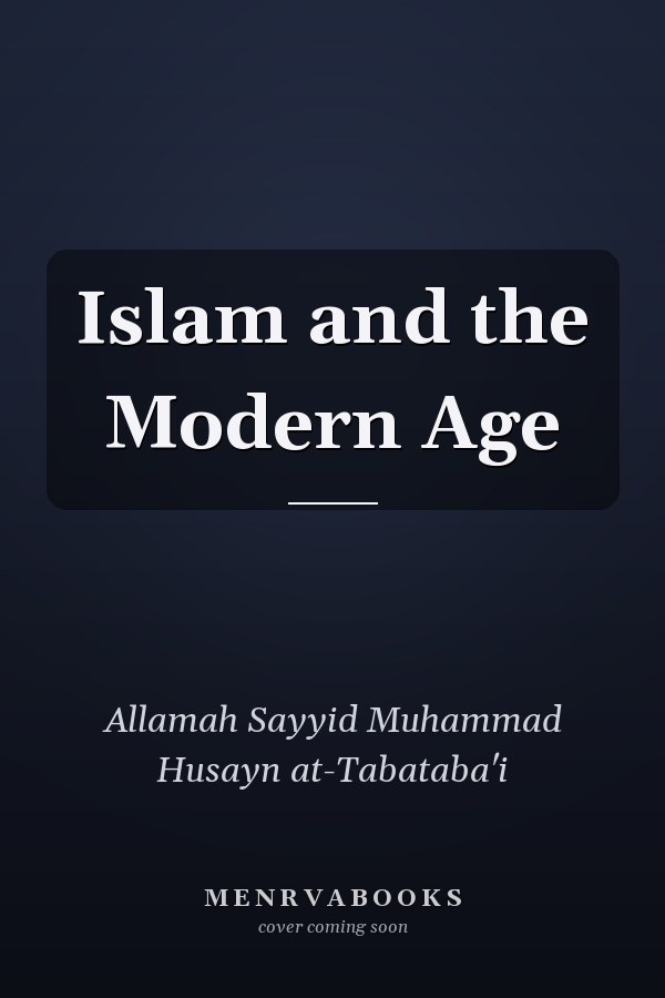 Islam and the Modern Age