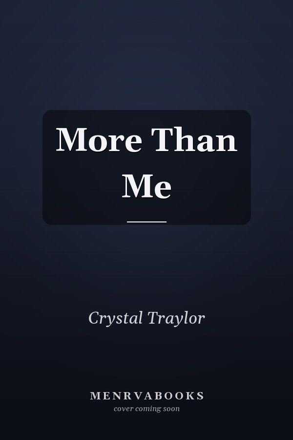 More Than Me
