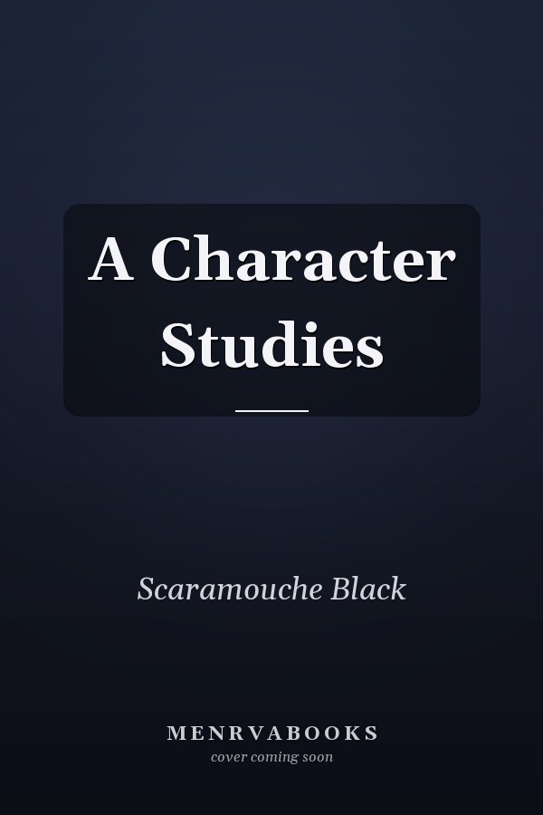 A Character Studies