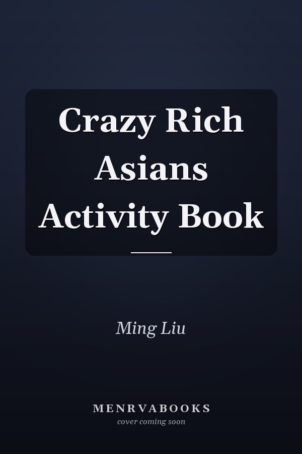 Crazy Rich Asians Activity Book