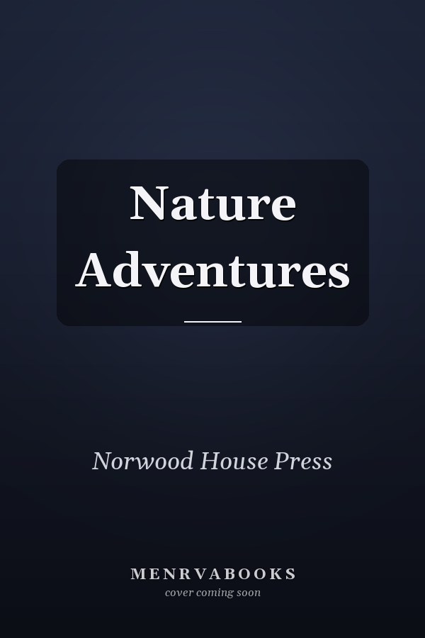Nature Adventures