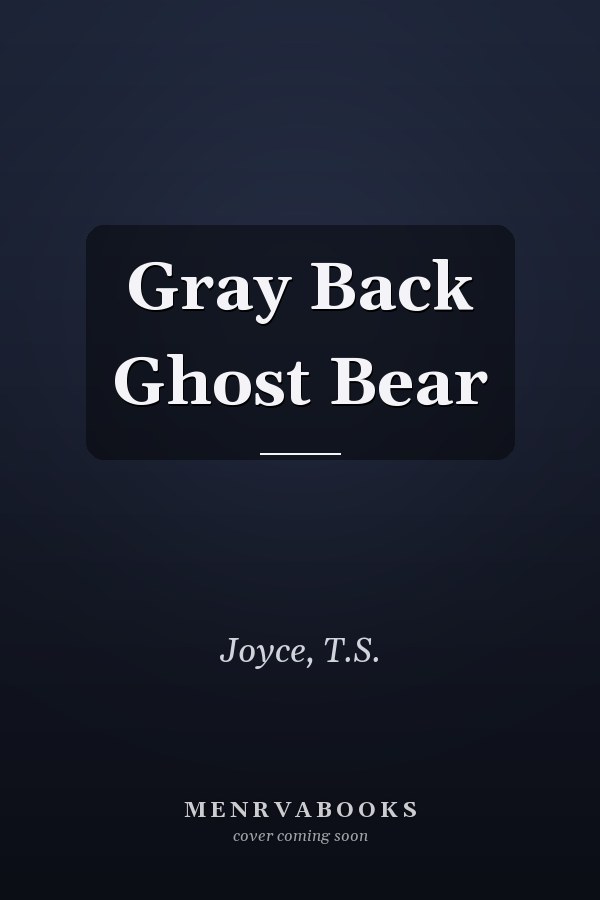 Gray Back Ghost Bear