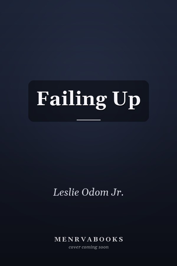 Failing Up