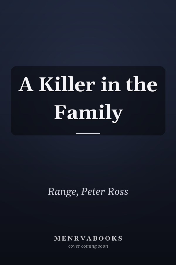 A Killer in the Family