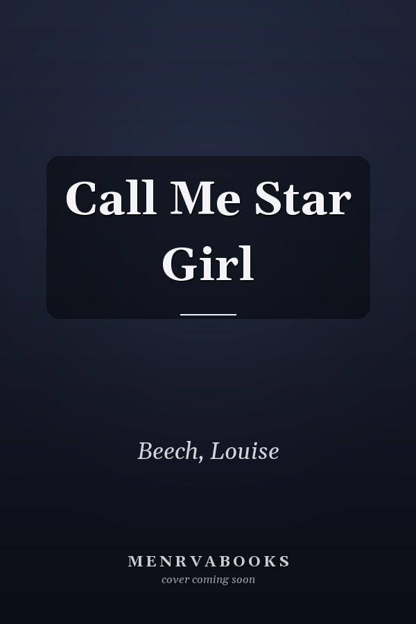 Call Me Star Girl