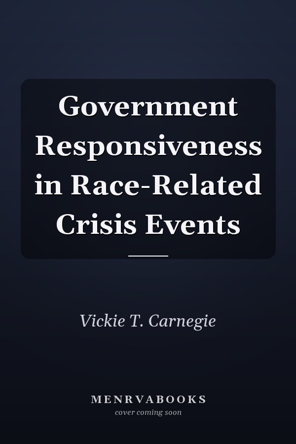Government Responsiveness in Race-Related Crisis Events