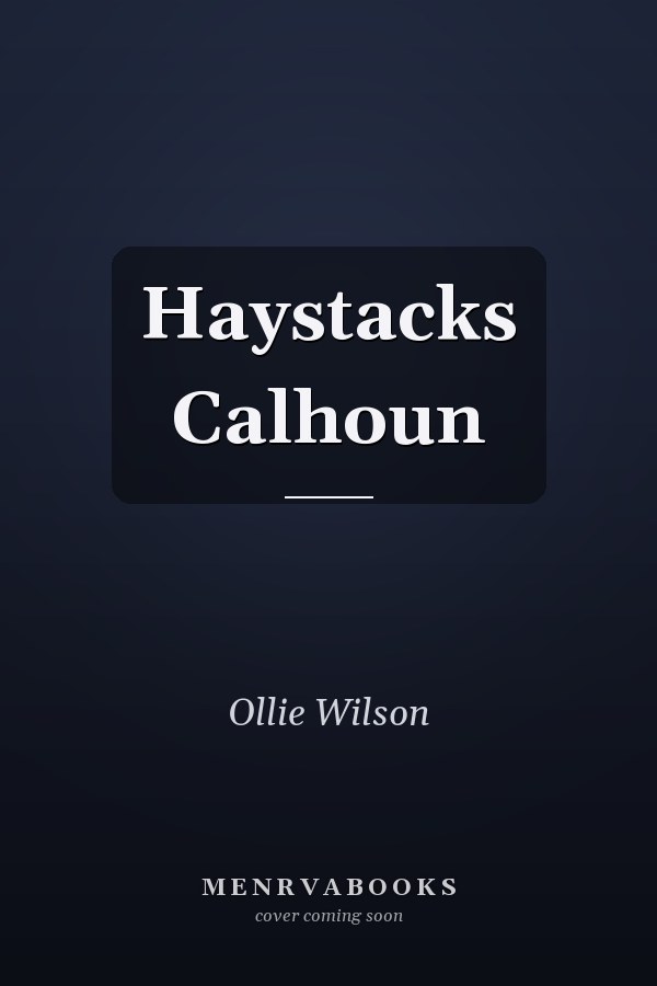 Haystacks Calhoun