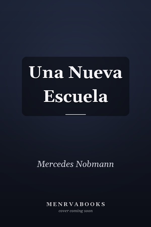 Una Nueva Escuela