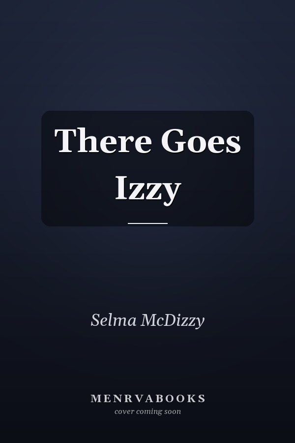 There Goes Izzy