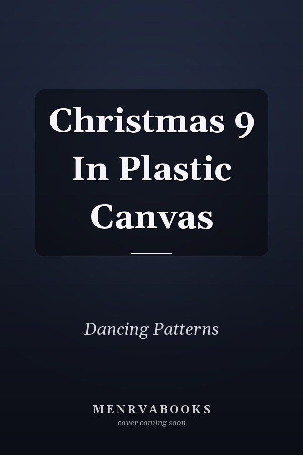 Christmas 9 In Plastic Canvas