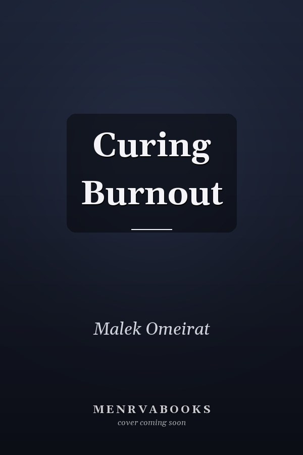 Curing Burnout