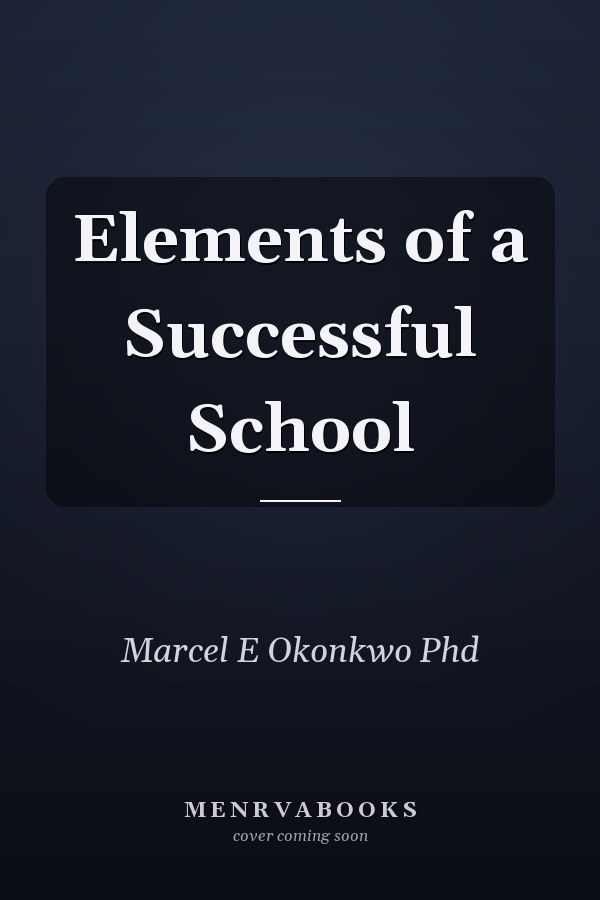 Elements of a Successful School