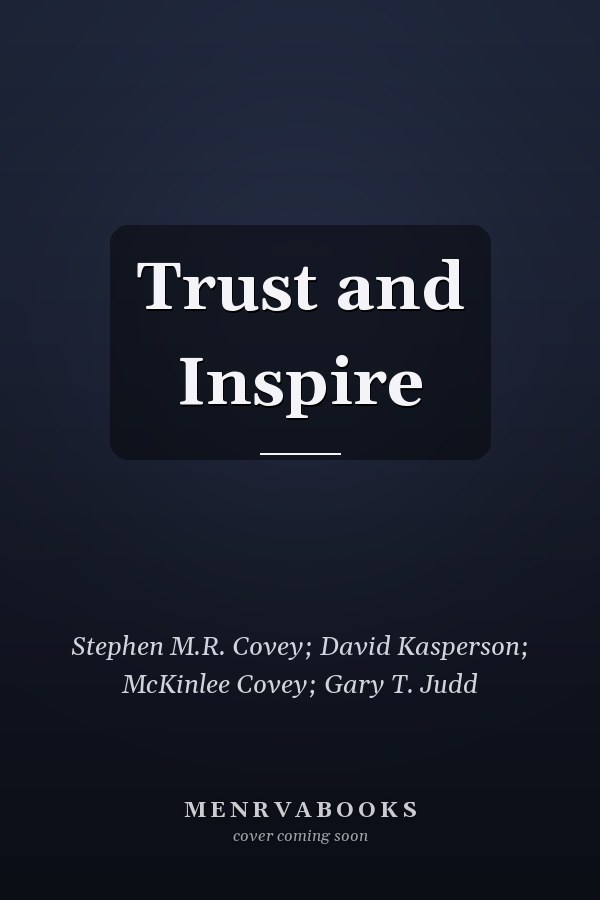Trust and Inspire