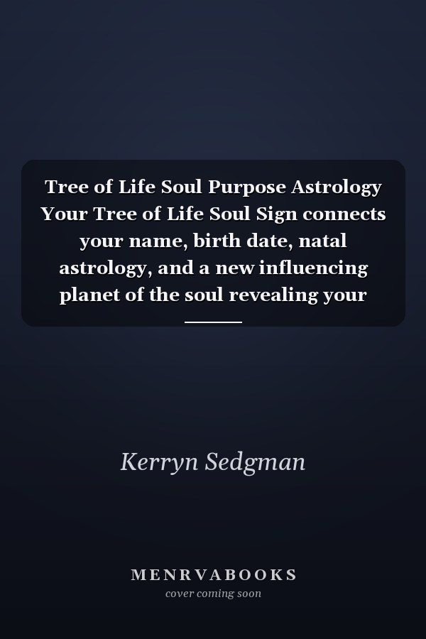 Tree of Life Soul Purpose Astrology Your Tree of Life Soul Sign connects your name, birth date, natal astrology, and a new influencing planet of the soul revealing your unique sacred geometry soul purpose path on earth.