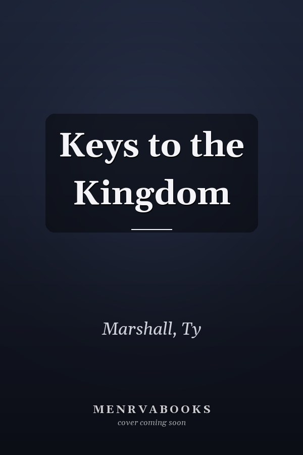 Keys to the Kingdom