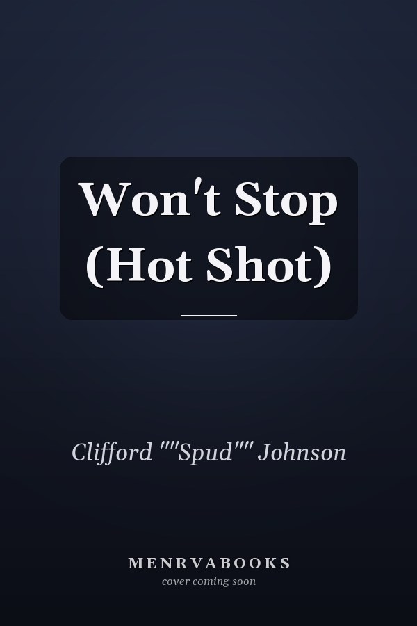 Won't Stop (Hot Shot)