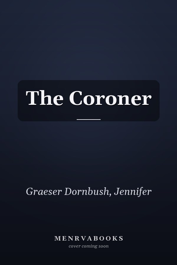 The Coroner