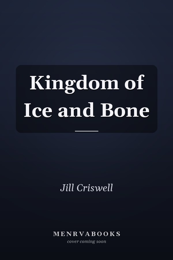 Kingdom of Ice and Bone
