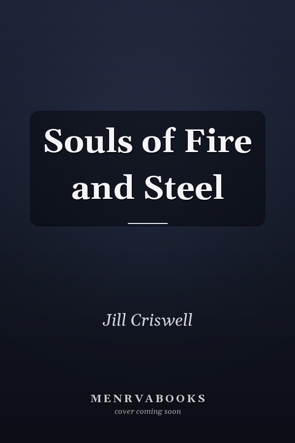 Souls of Fire and Steel