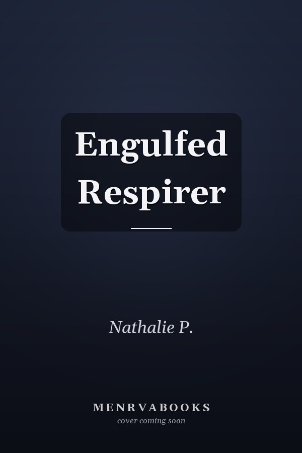 Engulfed Respirer