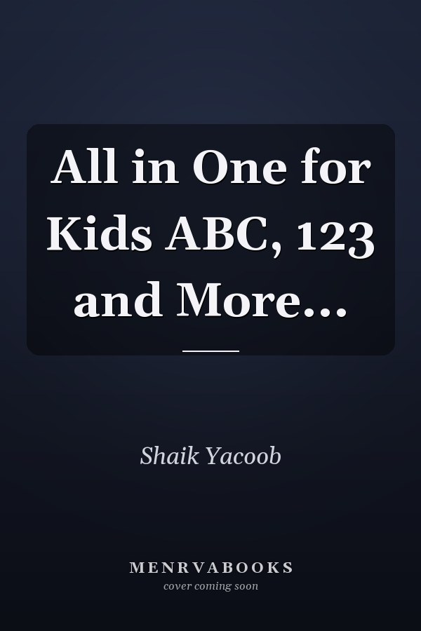 All in One for Kids ABC, 123 and More...