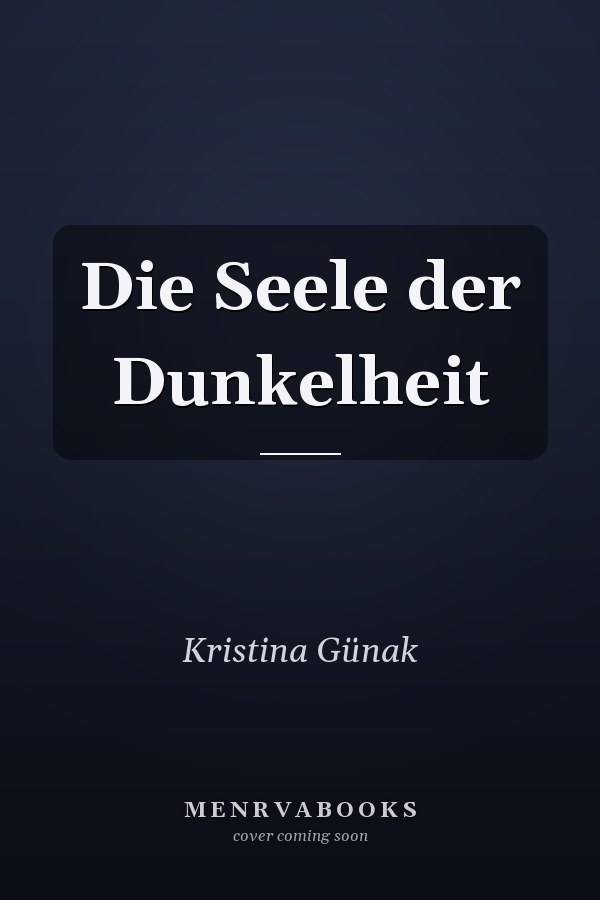 Die Seele der Dunkelheit
