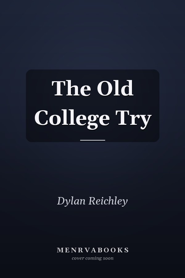 The Old College Try