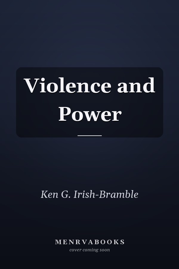 Violence and Power
