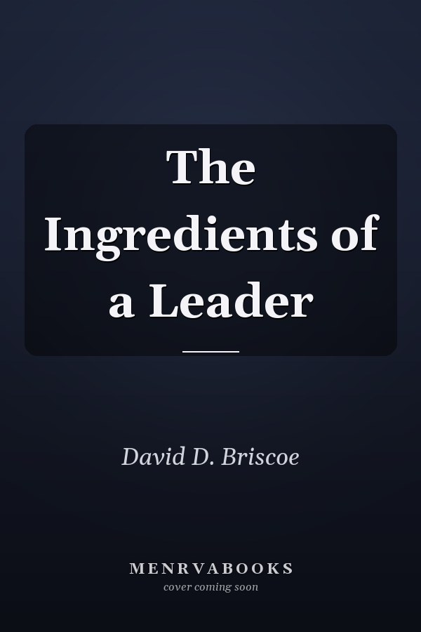 The Ingredients of a Leader