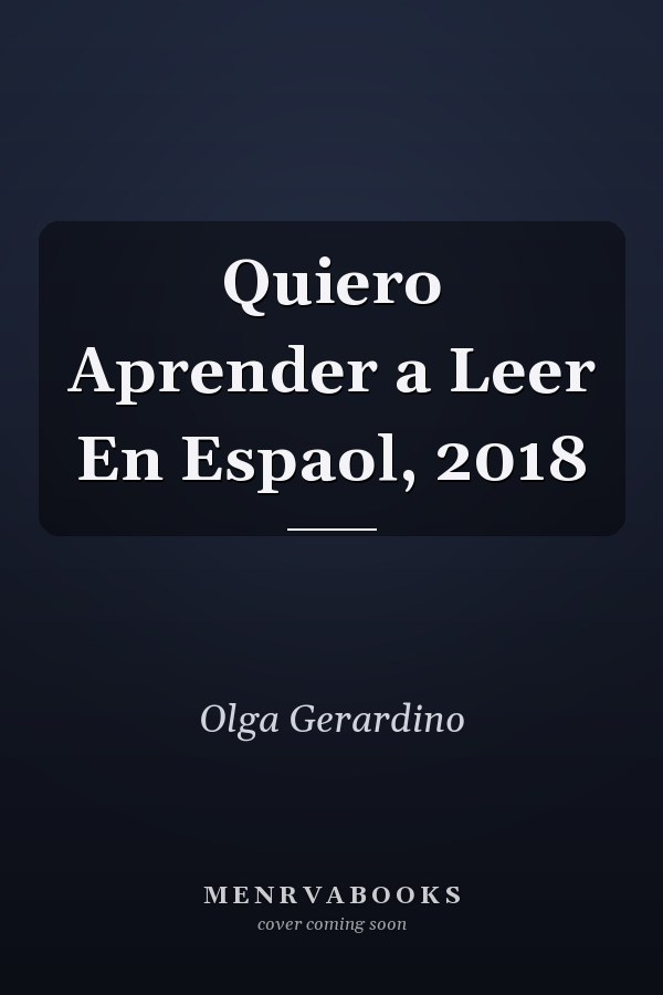 Quiero Aprender a Leer En Espaol, 2018