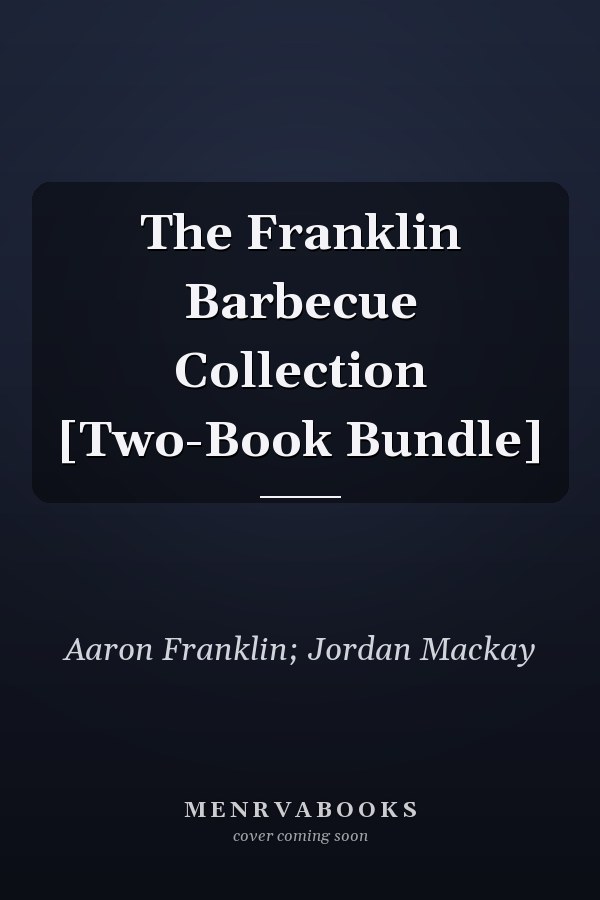 The Franklin Barbecue Collection [Two-Book Bundle]