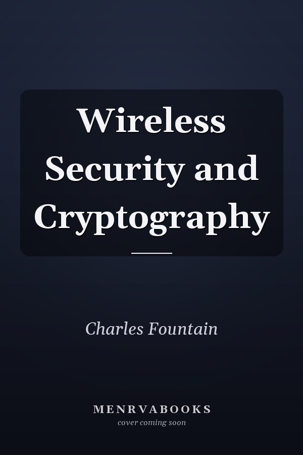 Wireless Security and Cryptography