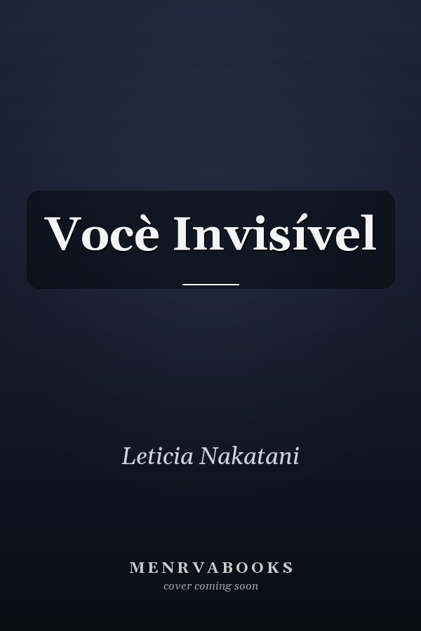 Vocè Invisível