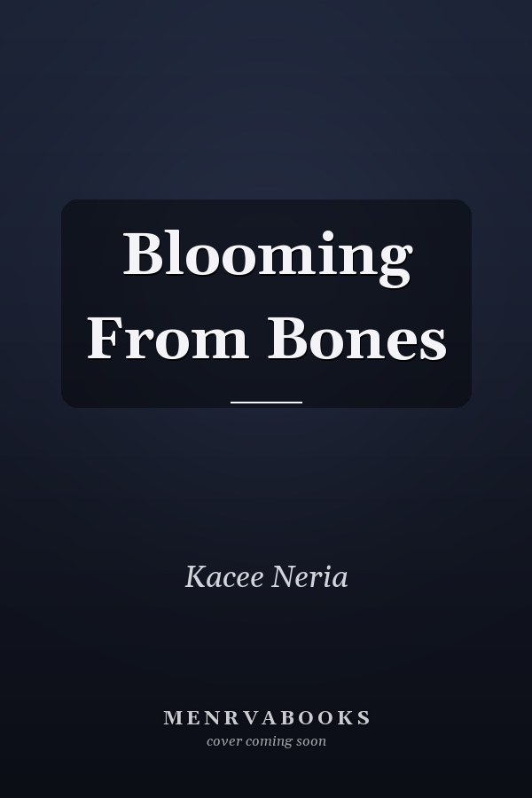 Blooming From Bones