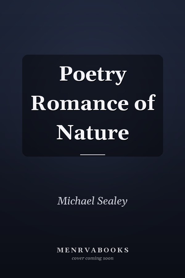 Poetry Romance of Nature