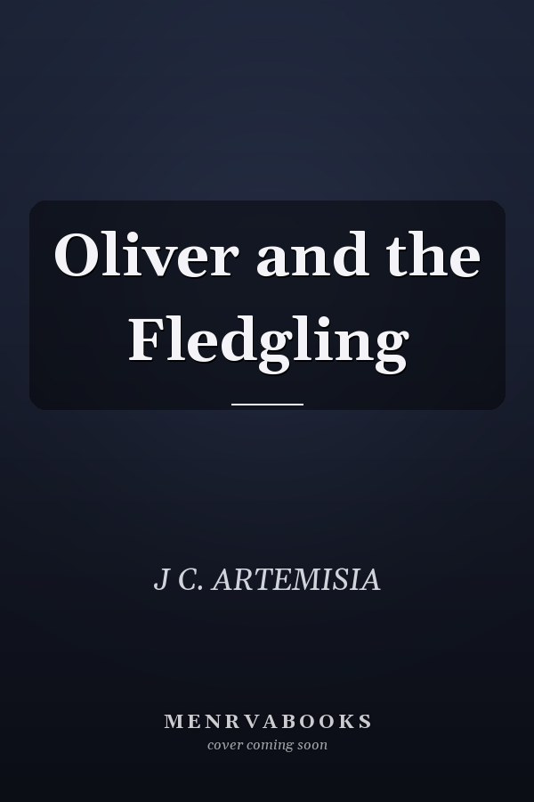 Oliver and the Fledgling