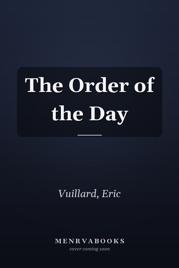 The Order of the Day