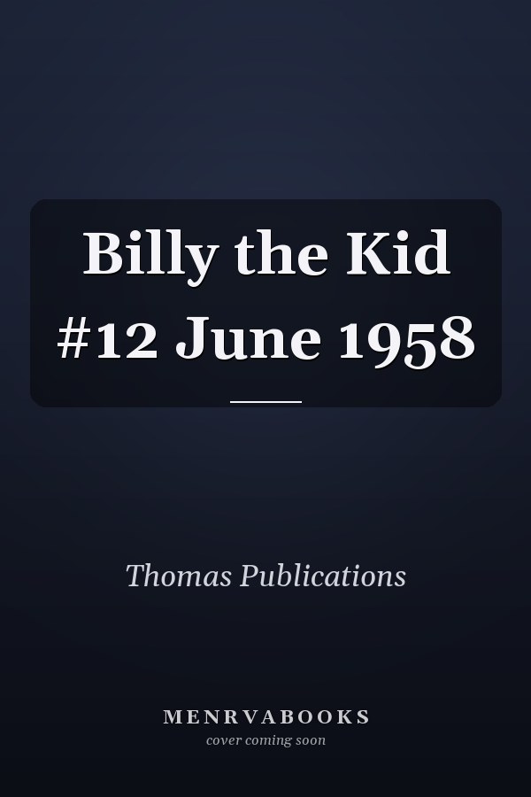 Billy the Kid #12 June 1958