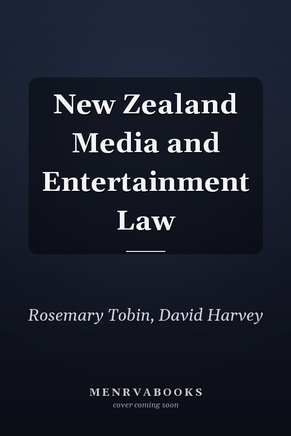 New Zealand Media and Entertainment Law