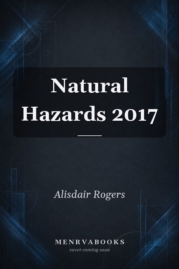 Natural Hazards 2017