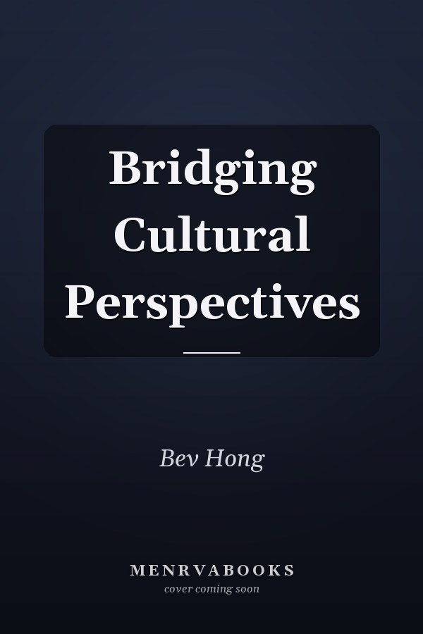Bridging Cultural Perspectives