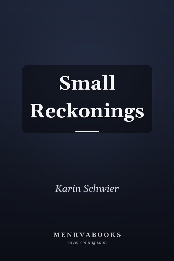 Small Reckonings