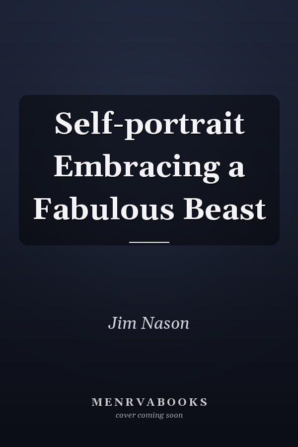 Self-portrait Embracing a Fabulous Beast